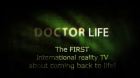 The first international reality TV about people coming back to life